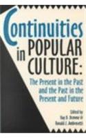 Continuities in Popular Culture