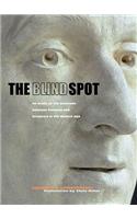 The Blind Spot – An Essay on the Relations Between  Painting and Sculpture in the Modern Age