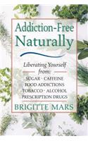 Addiction-Free Naturally