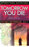 Tomorrow You Die
