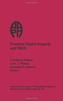 Practical Digital Imaging and Pacs