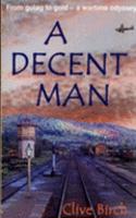 A Decent Man