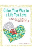 Color Your Way To A Life You Love