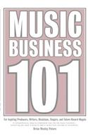 Music Business 101
