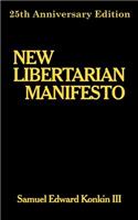 New Libertarian Manifesto