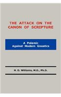 Attack on the Canon of Scripture