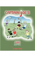 Captain Joe's Gift