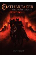 Oathbreaker, Book 1