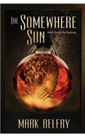 The Somewhere Sun