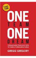 One Team, One Dream