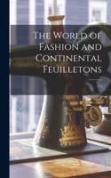 World of Fashion and Continental Feuilletons; 15