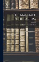 The Manuale Scholarium
