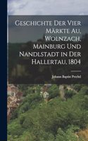 Geschichte der vier Märkte Au, Wolnzach, Mainburg und Nandlstadt in der Hallertau, 1804