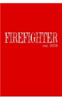 Firefighter est. 2019: 6x9 Graph paper 5x5 Lined Journal Graduation Gift for College or University Graduate 120 Pages for college, high school or students
