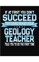 If At First You Don't Succeed Try Doing What Your Geology Teacher Told You To Do The First Time
