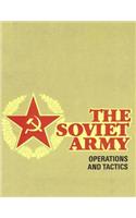 The Soviet Army: Operations and Tactics: FM 100-2-1