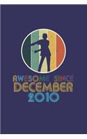 Awesome Since December 2010
