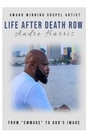 Life After Death Row
