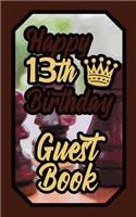 Happy 13th Birthday Guest Book: 13 Thirteenth Thirteen Boardgames Celebration Message Logbook for Visitors Family and Friends to Write in Comments & Best Wishes Gift Log (Birth Day