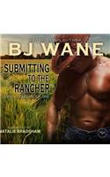 Submitting to the Rancher: (Cowboy Doms Series Lib/E, 1)
