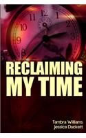 Reclaiming My Time