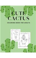 Cute Cactus Coloring Book for Adults