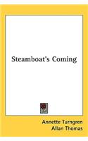 Steamboat's Coming