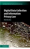 Digital Data Collection and Information Privacy Law