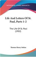 Life and Letters of St. Paul, Parts 1-2