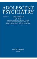 Adolescent Psychiatry, V. 30