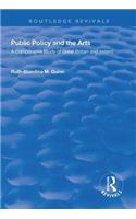 Public Policy and the Arts: A Comparative Study of Great Britain and Ireland