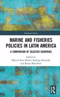 Marine and Fisheries Policies in Latin America