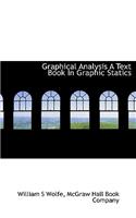 Graphical Analysis a Text Book in Graphic Statics