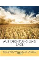 Aus Dichtung Und Sage