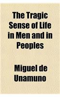 The Tragic Sense of Life in Men and in Peoples
