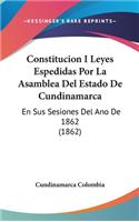 Constitucion I Leyes Espedidas Por La Asamblea del Estado de Cundinamarca