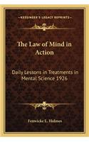 The Law of Mind in Action: Daily Lessons in Treatments in Mental Science 1926(English)