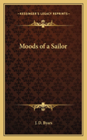 Moods of a Sailor: (English)