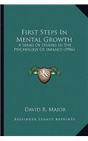 First Steps in Mental Growth