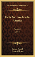 Faith And Freedom In America