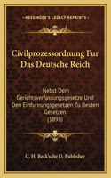 Civilprozessordnung Fur Das Deutsche Reich
