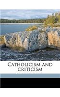 Catholicism and Criticism