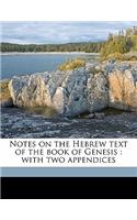 Notes on the Hebrew Text of the Book of Genesis