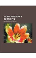 High-Frequency Currents