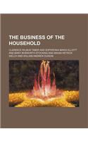 The Business of the Household