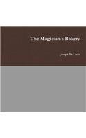 The Magician's Bakery: (English)