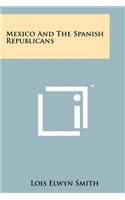Mexico and the Spanish Republicans