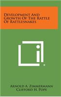 Development and Growth of the Rattle of Rattlesnakes