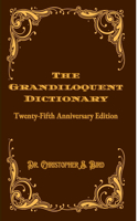 Grandiloquent Dictionary