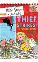 Thief Strikes!: A Branches Book (Hilde Cracks the Case #6), Volume 6